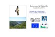 DOCOB REDACTION SYNTHETIQUE · URAL Fédération de Pêche FD des Chasseurs de la Corrèze FD des Chasseurs du Cantal FD des Chasseurs du Puy-de-Dôme Environnement ... Terrain du