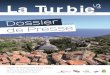 La Turbie · La Turbie - Dossier de Presse Contact : Anthony DROUGET / +33 (0) 4 93 41 21 15 ou info@ville-la-turbie.fr La Turbie Provence - Alpes - Côte d’Azur Méditerranée