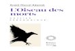 André-Marcel Adamek L’Oiseau des morts€¦ · L'Oiseau des morts (roman, n° 222, 2016) D OS SIER PÉD A G O GIQ UE réalisé par Sarah Cals André-Marcel Adamek