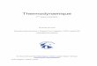 Script Thermodynamique SPI (15h) 2005 06 d - Bienvenue sur le site de … · 2018. 2. 5. · Thermodynamique 2ième Edition (2005/2006) 15 heures de cours Première année de licence