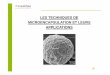 LES TECHNIQUES DE MICROENCAPSULATION ET LEURS …data.over-blog-kiwi.com/.../ob_174ddf_microencapsulation.pdf · 2019. 9. 3. · La microencapsulation apporte des solutions telles