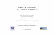 PLAN LOCAL D’URBANISME DE LA COMMUNE DE MARSEILLE · 2016. 9. 5. · 8 D. Contenu de la modification 1. L’adaptation au format numérique des pièces graphiques du Plan Local