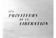 Les Profiteurs de la Liberationbibliotheque.idbe-bzh.org/data/cle_28/Les_Profiteurs_de... · 2016. 5. 10. · resume. Paul Faure affirme que des Résistants n.ont poursuivi l'application