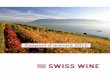 Rapport d’ativité ò · 2019. 7. 8. · 3 Swiss Wine Promotion (SWP) a pour mission de promouvoir l'image du vin suisse en Suisse et à l'étranger. Ses activités doivent aider