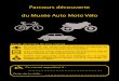 Parcours découverte du Musée Auto Moto Vélo · 3 Ce carnet appartient à : Date de la visite : Parcours découverte du Musée Auto Moto Vélo Ne va pas trop vite ! Observe bien