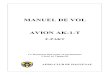 MANUEL DE VOL AVION AK-1-T - Freeaeroclubhaguenau.free.fr/Microsoft_Word__Manuel_de_vol... · 2006. 2. 3. · Avion AK-1-T Manuel de vol Section 1 – Description Edition 2 – Juin