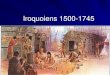 Iroquoiens 1500-1745 - Prof Sciences Humaines ... La sociأ©tأ© iroquoienne entre 1500 et 1745 Religion
