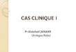 CAS CLINIQUE 1 - marocuro.org · est un diagnostic qui peut être levé par étude IHC p63/p504s. 2. Après cocktail p63/p504s seuls les foyers avec disparition de la couche des cellules