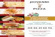 pizzeria-jiovanni-cestas.fr · sur Cestas et Canéjan Du lundi au samedi IOHOO - 14H30 17HOO - Sur place, à emporter ou en livraison 05 56 21 52 93 Produits frais, farine Italienne,