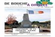 De Boucheà Oreille · Le 11 novembre 1918, à 11 h, un armistice, signé dans un wagon situé dans la clairière de Re-thondes, met fin au conflit de la Grande Guerre. Le cessez-le-feu