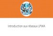 Introduction aux réseaux LPWA - disk91.com · Européen l’ERC-REC-70-03E et en France par la décision de l’ARCEP 2012-0612 et 2014-1263 publiée au JORF le 30/01/2015. Le coefficient