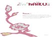 PRINCIPEtw-haiku.ac-dijon.fr/.../Dossier-presentation-haiku_2015.pdf · 2020. 1. 31. · PRINCIPE: Les classes participantes sont invitées à produire des Haïkus, forme japonaise