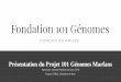 Comité scientifique du Projet 101 Génomes Marfans · • Le 20 septembre 2017, lors d’une conférence organisée à Anvers, nous avons remis (avec une certaine fébrilité) notre