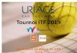 Tournoi ITF Uriage 2019 - ligueauvergnerhonealpestennis.com€¦ · Uriage fête la 3ème édition de son tournoi international de tennis du 15 au 21juillet 2019 dans le par d’Uriage