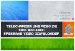 TELECHARGER UNE VIDEO DE YOUTUBE AVEC ......On peut s’apercevoir qu’un raccourci de Freemake Video Downloader a été automatiquement créé dans la barre des menus de Mozilla