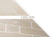 CHELSEA - hardys24.de€¦ · Chelsea, où la céramique traditionnelle rencontre nouvelles surfaces et formats de tendance. Revêtement en bicuisson artisanale, pure pâte blanche