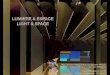 LUMIERE & ESPACE LIGHT & SPACE€¦ · 20.02.15 Introduction Objectifs MA / BP Dessin - Concept, objectifs & implantation projet - Lire biblio Grandeurs & Unités + Eclairage artificiel
