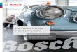 La passion de l’automobile - Bosch Classic · 2 Pionnier aux débuts de l’ère de l’automobile En 1886, Robert Bosch ouvre à Stuttgart l’« Atelier de mécanique de précision