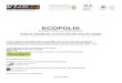 ECOPOLIS - latio ECOPOLIS Pollution...Le Guide " ECOPOLIS / Ecologie Politique des Sols jardiniers " est destiné aux collectivités territoriales et aux associations de collectifs