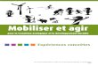 Expériences concrètes...Expériences concrètes Un recueil élaboré dans le cadre du comité régional Agenda 21 de Bretagne 2015 Mobiliser et agir pour la transition écologique