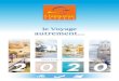 Brochure Groupes 2020 - Chaigneau Voyages · 2020. 2. 23. · Arrivée en fin de matinée au Moulin de Rairé. Visite guidée par le meunier du moulin en activité. Déjeuner barbecue