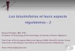 Les biosimilaires et leurs aspects régulatoires - 2 · 2013. 5. 23. · Use* Neupogen XM02 EP2006 Neulasta Granocyte Reduction of CIN 85% X X X X X X Neutropenia after myeloablative