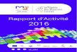 Rapport d’Activité 2016 - MLJAM...PIB de 152 milliards d’euros en 2013 3ème région de province 3,7 % du PIB consacré à la R&D en 2012 1ère région française 16,7 % de la