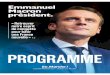 PROGRAMMEmadeinperpignan.com/.../03/Programme-Emmanuel-Macron.pdfPROGRAMME « Retrouver notre esprit de conquête pour bâtir une France nouvelle » P.3 ÉLECTION PRÉSIDENTIELLE —