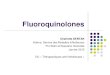 Fluoroquinolones - URML ... Diffusion tissulaire Quinolones (Ac Nalidixique) : Diffusion quasi-nulle,