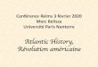 Conférence Reims 3 février 2020 Marc Belissa Université Paris … · 2020. 4. 29. · La «révolution atlantique » selon Jacques Godechot. Guerre d’Indépendance ou Révolution