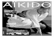 Brochure Aikido 062010 31/05/10 11:31 Page 1 AÏKIDO magazine · principal enseignement du Judo et des arts martiaux avec lesquels il collaborait. En notre nom à tous, je prie sa