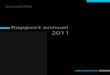 Rapport annuel 2010 - BEA · 2016. 1. 12. · Rapport annuel 2011 L’année 2011 peut être qualifiée d’excellente en termes de sécurité du transport aérien public français