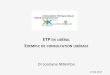 ETP EN LIBÉRAL - IPCEM · 2017. 5. 22. · L’ETP structurée en ambulatoire • Dossier médical /ETP – pas toujours bien individualisé : logiciel inadapté, construire son