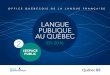 Langue publique au Québec en 2016 - Accueil...langue publIque au québec en 2016 page 1 inTroducTion Conformément à l’article 160 de la Charte de la langue française, l’Office