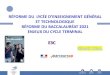 RÉFORME DU LYÉE D’ENSEIGNEMENT GÉNÉRALpc.ac-creteil.fr/IMG/pdf/animations_2020_reforme_lyceegt... · 2020. 6. 14. · RÉFORME DU LYÉE D’ENSEIGNEMENT GÉNÉRAL ET TECHNOLOGIQUE