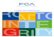 CODE DE CONDUITE - FCA Group€¦ · supplémentaires de son employeur direct. Alors que nous reconnaissons la diversité et la complexité des règles s’appliquant à la conduite