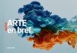 ARTE en bref · 2019. 6. 19. · - Offre Educ’ARTE - Réseaux sociaux ARTE et son public 16. programmes sur les Tout. La culture et l’Europe au cœur des programmes 85% de programmes