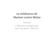 La médisance de Myriam contre Moïse - WordPress.com · 2019. 12. 6. · Page 1 Nb 12 : 1 « Et Myriam parla contre Moïse, et Aaron la suivit, au sujet de la femme éthiopienne