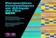 Perspectives économiques en Afrique de l’Est 2019...de l’Est, par pays, 2016 et 2017 14 6 Pauvreté et inégalité en Afrique de l’Est, par pays, diverses années 15 7 Changement