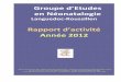 Rapport d’activité Année 2012 - Présentation - GEN LRgen-montpellier.fr/.../pdf/rapport_activite_GEN_2012.pdfRapport d’activité Année 2012 GEN L-R Association loi 1901- Pédiatrie