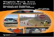 Virginia Work Area Protection Manual · 2015. 3. 9. · TEMPORARY TRAFFIC CONTROL ELEMENTS Section 6C.01 Temporary Traffic Control Plans ... Section 6F.43 Pull-Off Area Signs (W21-V13,