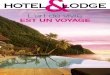 HOTEL LODGE SPÉCIALluxe...Hotel&Lodge, Résidences Décoration, Monaco Madame, Edgar et Altitudes permettent au groupe d’être présent sur tous les créneaux du très haut de gamme