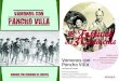 Synopsis du film Vamonos con Pancho Villa - 3 Continents H£©ros de la r£©volution mexicaine - Francisco,