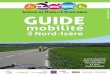 GUIDE Edition 2016/2017 · 2016. 10. 3. · Guide Mobilité édition 2016/2017 - Agence de Mobilité du Nord-Isère 6 2. Trains TER Le Nord-Isère est traversé par deux lignes de