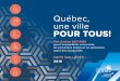 New Québec, une ville pour tous! · 2020. 7. 27. · Faits saillants 2019 - Plan d’action 2017-2020 pour l’accessibilité universelle, les personnes aînées et les personnes