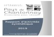Communauté de Communes - Pays de Chantonnay (85) - Rapport … · 2016. 4. 5. · (1 à Bournezeau et 2 à Chantonnay). Vendée Numérique Les sous-répartiteurs de Saint Mars des
