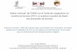 Atelier national de l'OMPI sur le Traité de coopération en matière … · 2017. 10. 23. · la coopération internationale du PCT, Secteur des brevets et de la technologie, Organisation