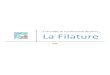 New Les Procédés de transformation des fibres : La Filaturemode.lyceefloratristan77.com/wp-content/uploads/2018/06/... · 2019. 9. 7. · Les Procédés de transformations des fibres