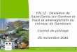 Saint-Denis-sur-Sarthon et Pacé et aménagement du créneau ... · État initial jusque mi-janvier 2016 (mesures de bruit et relevés faune flore en cours) Définition puis comparaison