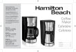 Coffee Maker Cafetière Cafeterauseandcares.hamiltonbeach.com/files/840260601.pdf• Using a water filter, filtered water, or bottled water will yield better-tasting coffee than tap
